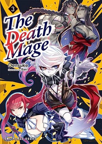 The Death Mage Volume 3 - Densuke [KSIĄŻKA]