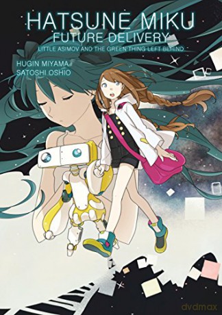 Hatsune Miku Future Delivery 1 - Satoshi Oshio [KSIĄŻKA]