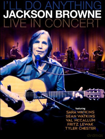 Jackson Browne: Ill Do Anything (Live In Concert) (digipack) [Blu-Ray]