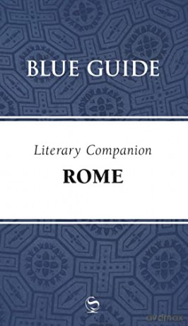 Blue Guide Literary Companion Rome - Annabel(Comp Barber [KSIĄŻKA]