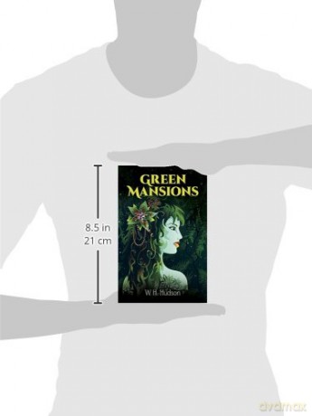 Green Mansions - W. H. Hudson [KSIĄŻKA]