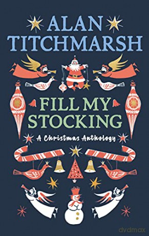 Alan Titchmarshs Fill My Stocking - Alan Titchmarsh [KSIĄŻKA]