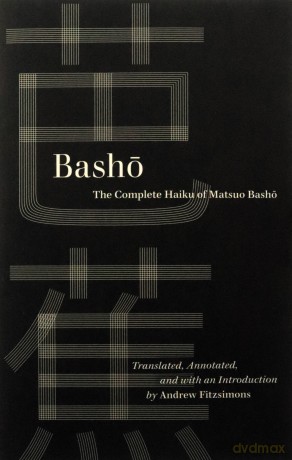 Basho The Complete Haiku Of Matsuo Basho - Basho [KSIĄŻKA]