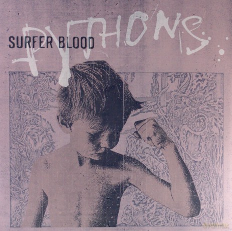Surfer Blood: Pythons [2xWINYL]