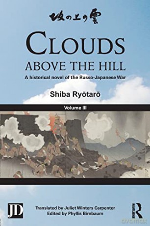 Clouds Above The Hill: A Historical Nove - Shiba Ryotaro [KSIĄŻKA]