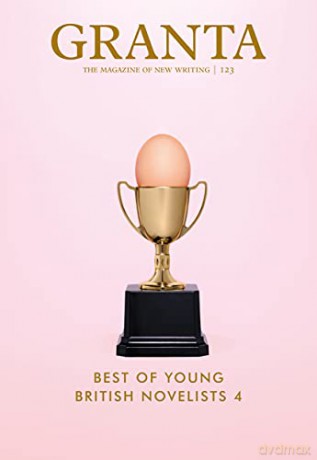 Granta 123 Best/Young British Novelists - John (Ed) Freeman [KSIĄŻKA]
