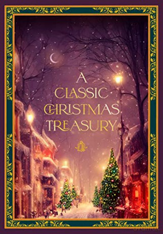 Classic Christmas Treasury - C Et Al Dickens [KSIĄŻKA]