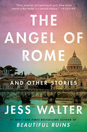 The Angel Of Rome - Jess Walter [KSIĄŻKA]