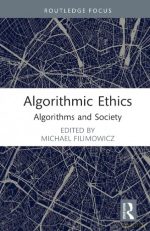 Algorithmic Ethics - Michael Filimowicz [KSIĄŻKA]