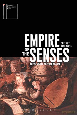 Empire Of The Senses - David (Ed) Howes [KSIĄŻKA]