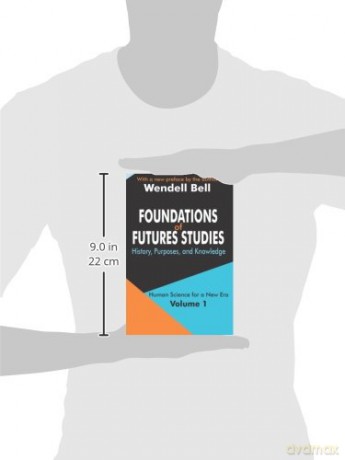 Foundations Of Futures Studies V1 - Bell [KSIĄŻKA]