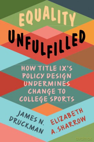 Equality Unfulfilled - James N. Druckman [KSIĄŻKA]