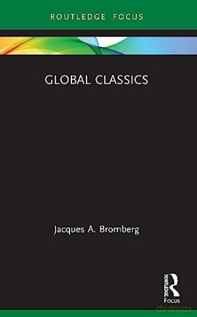 Global Classics - Jacques A. Bromberg [KSIĄŻKA]