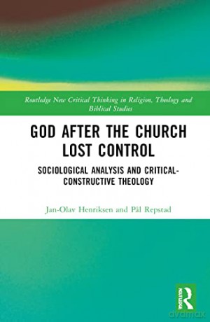 God After The Church Lost Control - Jan-Olav Henriksen [KSIĄŻKA]