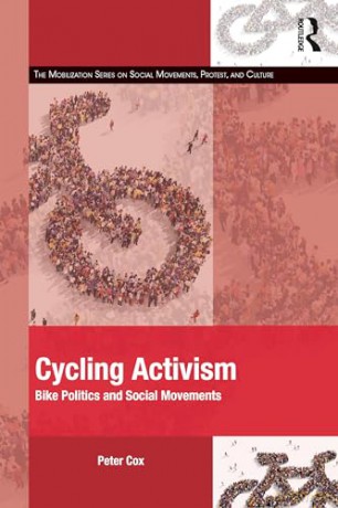Cycling Activism - Peter Cox [KSIĄŻKA]