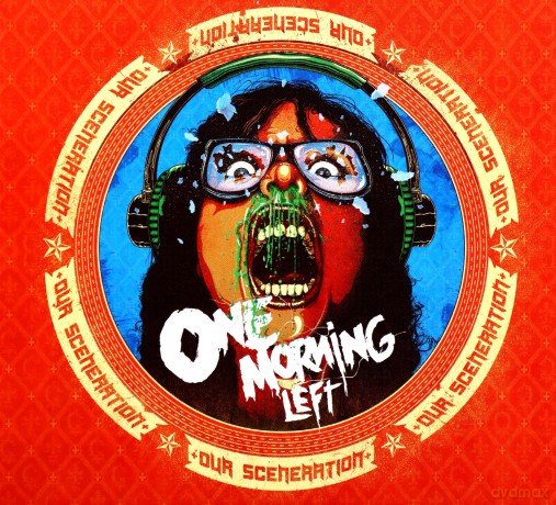 One Morning Left: Our Sceneration [CD]
