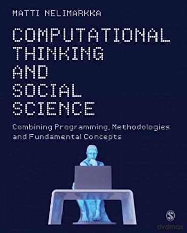 Computational Thinking And Social Scienc - Nelimarkka Matti [KSIĄŻKA]