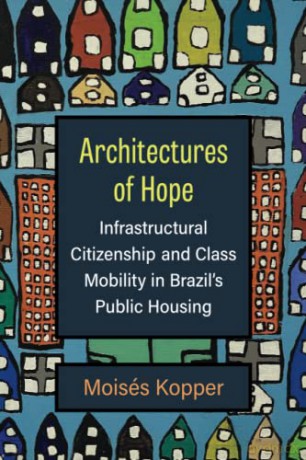 Architectures Of Hope - Mois S Kopper [KSIĄŻKA]