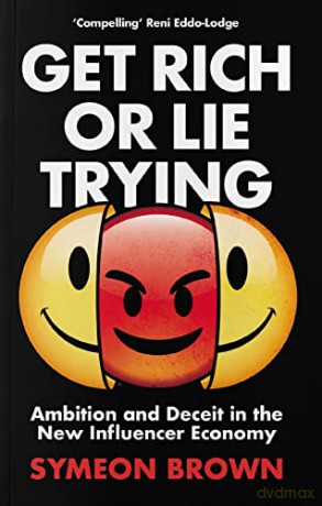 Get Rich Or Lie Trying - Symeon Brown [KSIĄŻKA]