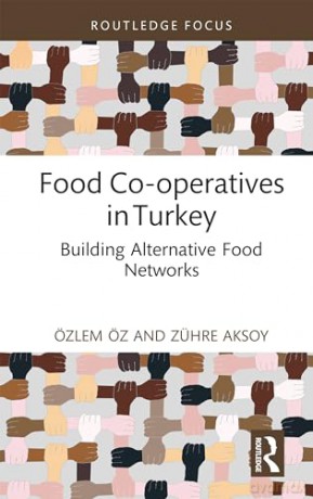 Food Cooperatives In Turkey - O Zlem O Z [KSIĄŻKA]