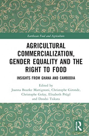 Agricultural Commercialization Gender Eq - J Bourke-Martignoni [KSIĄŻKA]