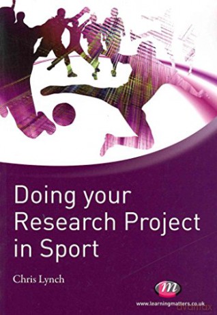 Doing Your Research Project In Sport - Chris Lynch [KSIĄŻKA]