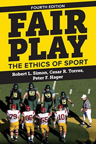 Fair Play: The Ethics Of Sport - Robert L. Simon [KSIĄŻKA]
