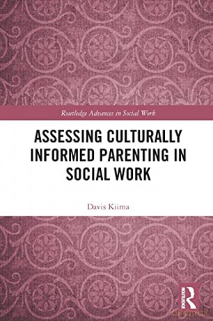 Assessing Culturally Informed Parenting - Davis Kiima [KSIĄŻKA]