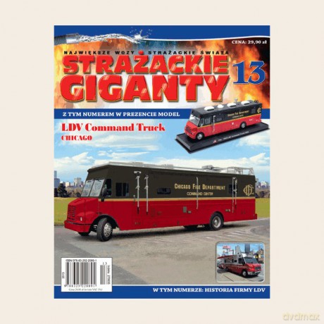 Strażackie Giganty. Największe Wozy Strażackie Świata 13: LDV Command Truck [KSIĄŻKA]+[MODEL]