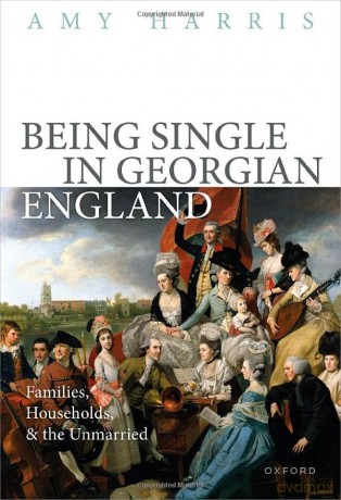 Being Single In Georgian England [KSIĄŻKA]