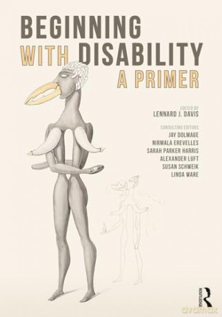 Beginning With Disability - Lennard J. Davis [KSIĄŻKA]