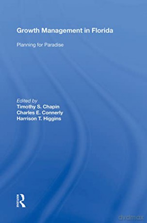 Growth Management In Florida - Timothy S.Chapin [KSIĄŻKA]