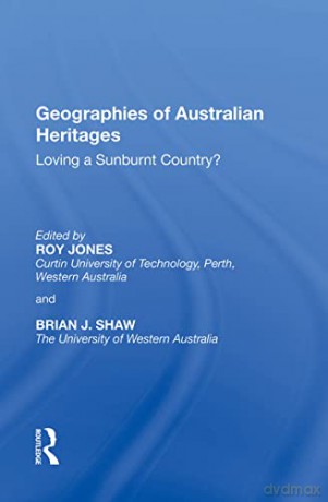 Geographies Of Australian Heritages - Roy Jones [KSIĄŻKA]
