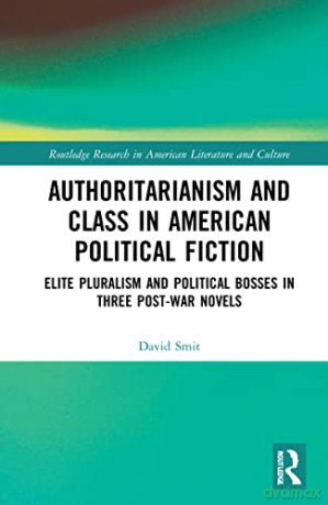 Authoritarianism And Class In Ameri - Smit [KSIĄŻKA]