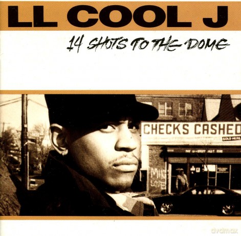 LL Cool J: 14 Shots To The Dome [CD]