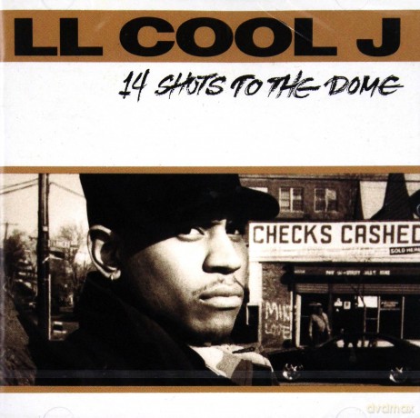 LL Cool J: 14 Shots To The Dome [CD]