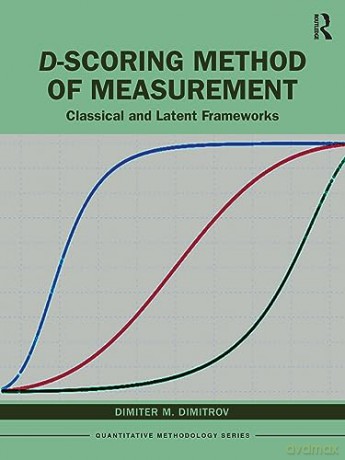 Dscoring Method Of Measurement - Dimiter Dimitrov [KSIĄŻKA]