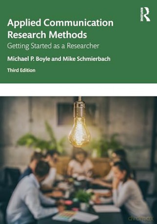 Applied Communication Research Methods - Michael Boyle [KSIĄŻKA]