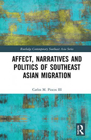 Affect, Narratives And Politics Of South - Carlos M Piocos Iii [KSIĄŻKA]