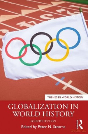 Globalization In World History - Peter N. Stearns [KSIĄŻKA]