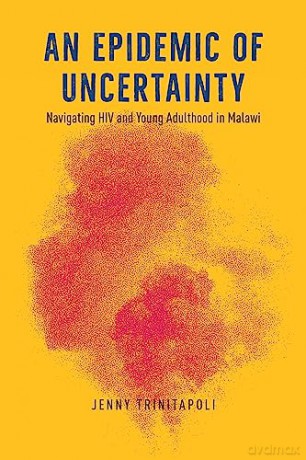 Epidemic Of Uncertainty - Jenny Trinitapoli [KSIĄŻKA]