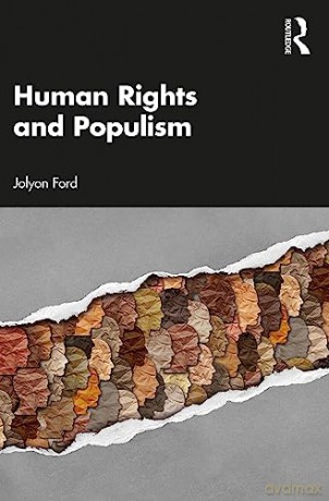 Human Rights And Populism - Jolyon Ford [KSIĄŻKA]