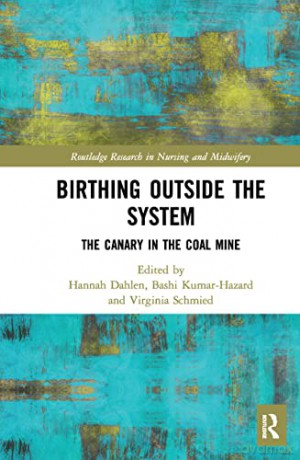 Birthing Outside The System - Hannah Dahlen [KSIĄŻKA]