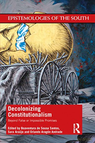 Decolonizing Constitutionalism - Boa De Sousa Santos [KSIĄŻKA]