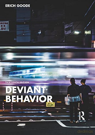 Deviant Behavior 13e - Erich Goode [KSIĄŻKA]