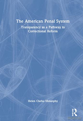 American Penal System - Molanphy [KSIĄŻKA]