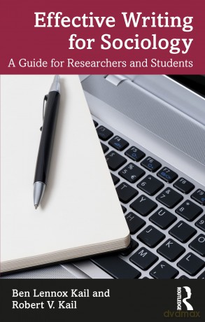 Effective Writing For Sociology - Ben Kail [KSIĄŻKA]