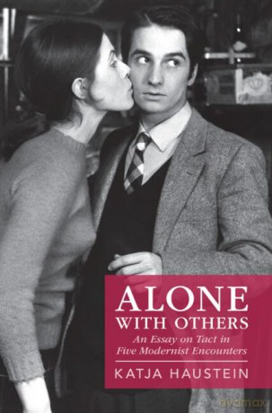 Alone With Others - Haustein Katja [KSIĄŻKA]