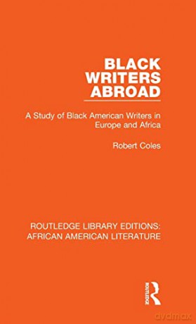 Black Writers Abroad - Robert Coles [KSIĄŻKA]