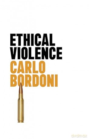 Ethical Violence - Wiley [KSIĄŻKA]